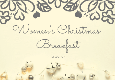 Reflection: Women’s Christmas Breakfast